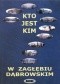 Kto jest kim w Zagłębiu Dąbrowskim. Sylwetki miast i ludzi z Zagłębia