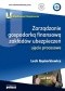 Zarządzanie gospodarką finansową zakładów ubezpieczeń. Ujęcie procesowe