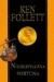 Niebezpieczna fortuna - Ken Follett