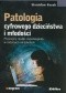 Patologia cyfrowego dzieciństwa i młodości. Przyczyny, skutki, zapobieganie w rodzinach i w szkołach