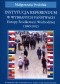 Instutucja Referendum w wybranych państwach Europy Środkowej i Wschodniej (1989 - 2012)