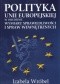 Polityka Unii Europejskiej w dziedzinie wymiaru sprawiedliwości i spraw wewnętrznych
