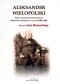 Aleksander Wielopolski. Próba ustrojowej rekonstrukcji Królestwa Polskiego w latach 1861 - 1862