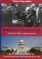 Demokracja w stanie wojny. Woodrow Wilson i jego Ameryka. Dzieje polityczne Stanów Zjednoczonych od roku 1900. Tom 2