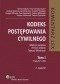 Kodeks postępowania cywilnego. Komentarz. Tom 1