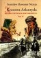 Kresowa Atlantyda. Historia i mitologia miast kresowych. Tom 4
