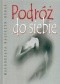 Podróż do siebie. Interaktywny romans o pierwszej miłości