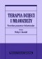 Terapia dzieci i młodzieży. Procedury poznawczo - behawioralne