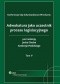 Adwokatura jako uczestnik procesu legislacyjnego. Tom 5