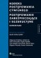Kodeks postępowania cywilnego. Postępowanie zabezpieczające i egzekucyjne. Komentarz