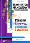 Taryfikator mandatów i punktów karnych. Poradnik kierowcy, policjanta i strażnika