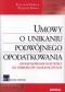 Umowy o unikaniu podwójnego opodatkowania. Opodatkowanie płatności do odbiorców zagranicznych