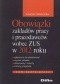 Obowiązki zakładów pracy i pracodawców wobec ZUS w 2012 roku
