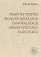 Prawny system przeciwdziałania demoralizacji i przestępczości nieletnich