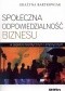 Społeczna odpowiedzialność biznesu w aspekcie teoretycznym i empirycznym