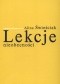 Lekcje nieobecności. Szkice o najnowszej poezji polskiej (2001-2010)