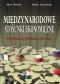 Międzynarodowe stosunki ekonomiczne. Gospodarcze wyzwania XXI wieku