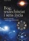 Bóg, wszechświat i sens życia. Ateista i wierzący - konfrontacja dwóch ludzi