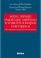 Model ustroju samorządu gminnego w wybranych krajach europejskich. Prawo samorządu terytorialnego w toku przemian