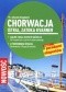 Chorwacja. Istria, Zatoka Kvarner. Przewodnik Marco Polo z atlasem drogowym