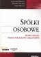 Spółki osobowe. Prawo spółek. Prawo podatkowe i bilansowe