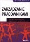 Zarządzanie pracownikami - klientami wewnętrznymi w organizacjach projakościowych