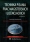 Technika pisania prac magisterskich i licencjackich. Poradnik
