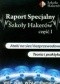 Raport specjalny szkoły hakerów część 1 z płytą DVD. Ataki na sieci bezprzewodowe. Teoria i praktyka
