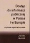 Dostęp do informacji publicznej w Polsce i w Europie - wybrane zagadnienia prawne