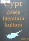 Cypr: dzieje, literatura, kultura. Tom II