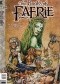 The Books of Faerie: Titania's Story vol. 3 -The Bastard's Tale