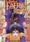 The Books of Faerie: Molly's Story vol. 4 - The Importance of Being Evil