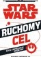 Star Wars. Ruchomy cel: Przygody księżniczki Lei