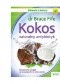Kokos naturalny antybiotyk. Skuteczne terapie na powszechne schorzenia