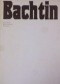 Bachtin. Dialog, język, literatura