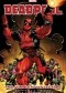 Deadpool: The Complete Collection - Volume 1