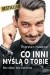 Co inni myślą o Tobie. Bez słów, bez kłamstw