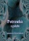 Potrawka z gołębi. Opowieści z dreszczykiem