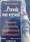 ...Prawda was wyzwoli. Rozmowy z Patriarchą ekumenicznym Bartłomiejem I