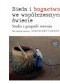 Bieda i bogactwo we współczesnym świecie. Studia z geografii rozwoju