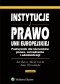 Instytucje i prawo Unii Europejskiej