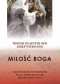 Miłość Boga. Uzdrowienie wewnętrzne przez doświadczenie miłości Boga Ojca