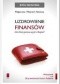Uzdrowienie finansów. Jak z Bożą pomocą wyjść z długów