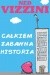 Całkiem zabawna historia