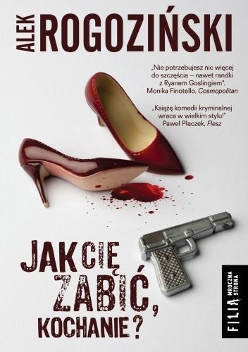 jak-cie-zabic-kochanie alek-rogozinski-ksiazka-na-urlop