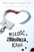 Miłość, zbrodnia, kara