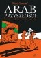 Arab przyszłości. Dzieciństwo na Bliskim Wschodzie (1978–1984)