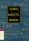 Naród - państwo - władza: wybór tekstów z historii polskiej myśli politycznej dla studiujących prawo, nauki polityczne i historię