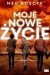 Moje nowe życie