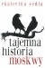 Tajemna historia Moskwy